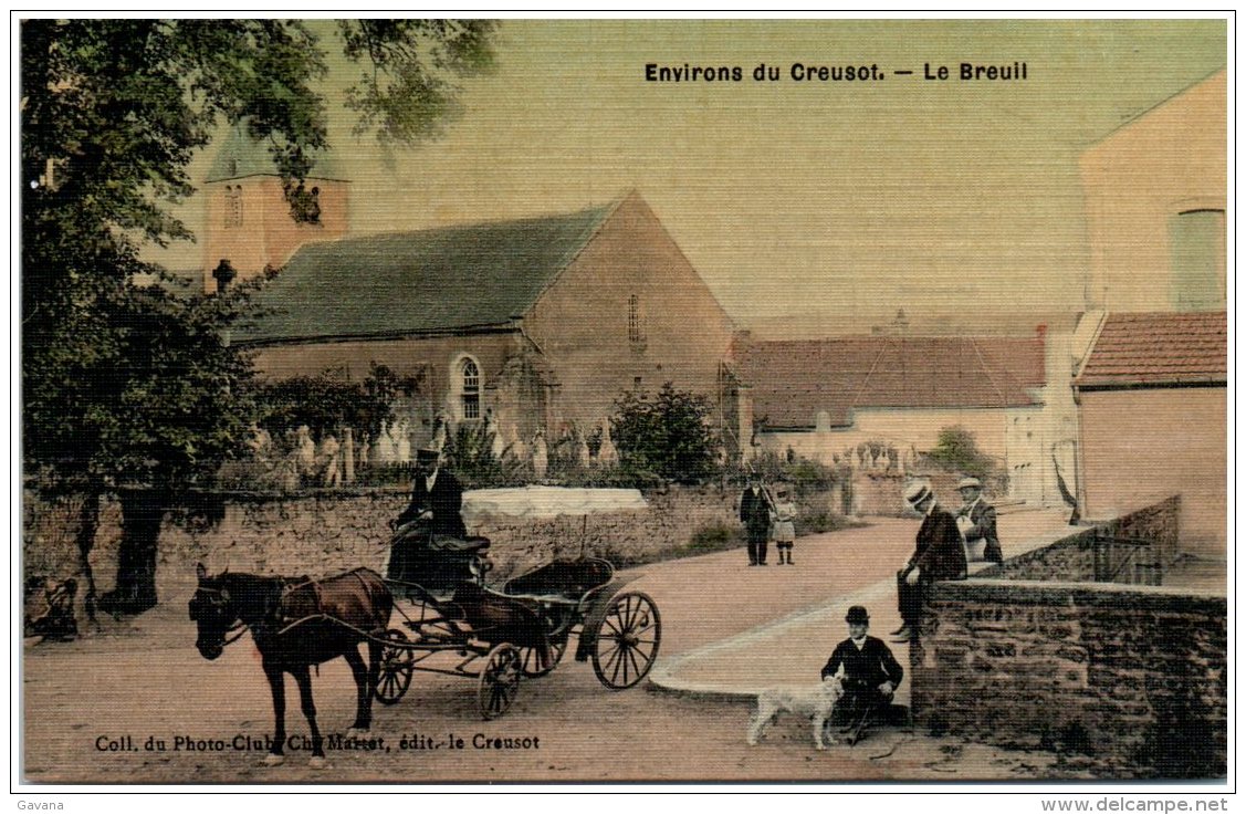 71 Environs Du Creusot - LE BREUIL  (Recto/Verso) - Autres & Non Classés