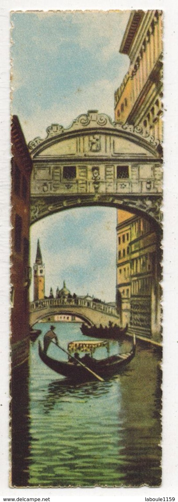 ANCIEN MARQUE PAGE SIGNET : ITALIE ITALIA - VENEZIA VENISE  : Ponte Dei Sospiri Visto Dal Ponte Della - Bookmark N° 4 - Marque-Pages