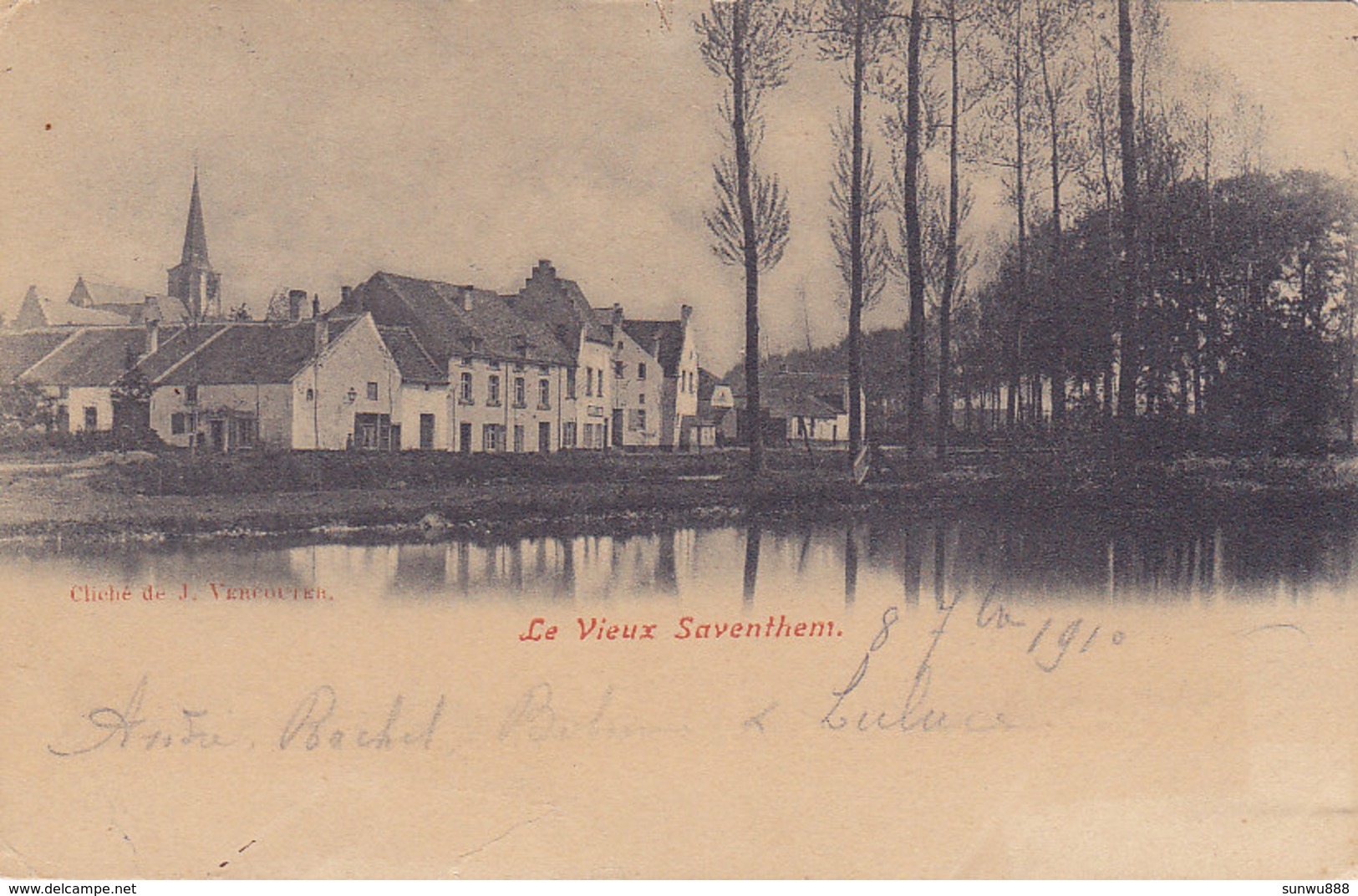 Le Vieux Saventhem (cliché J. Vercouter, Weck, 1910...adhésif Au Dos) - Zaventem