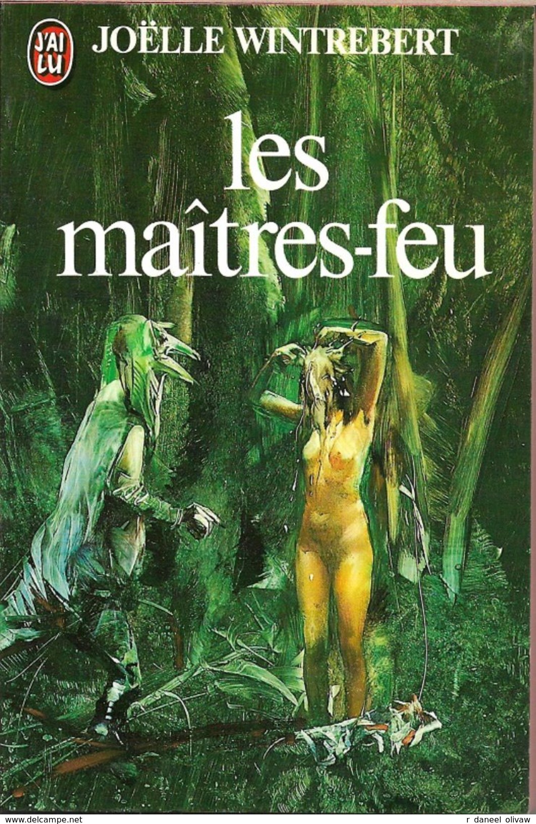 J'ai Lu 1408 - WINTREBERT, Joëlle - Les Maîtres-feu (1982, Comme Neuf) - J'ai Lu