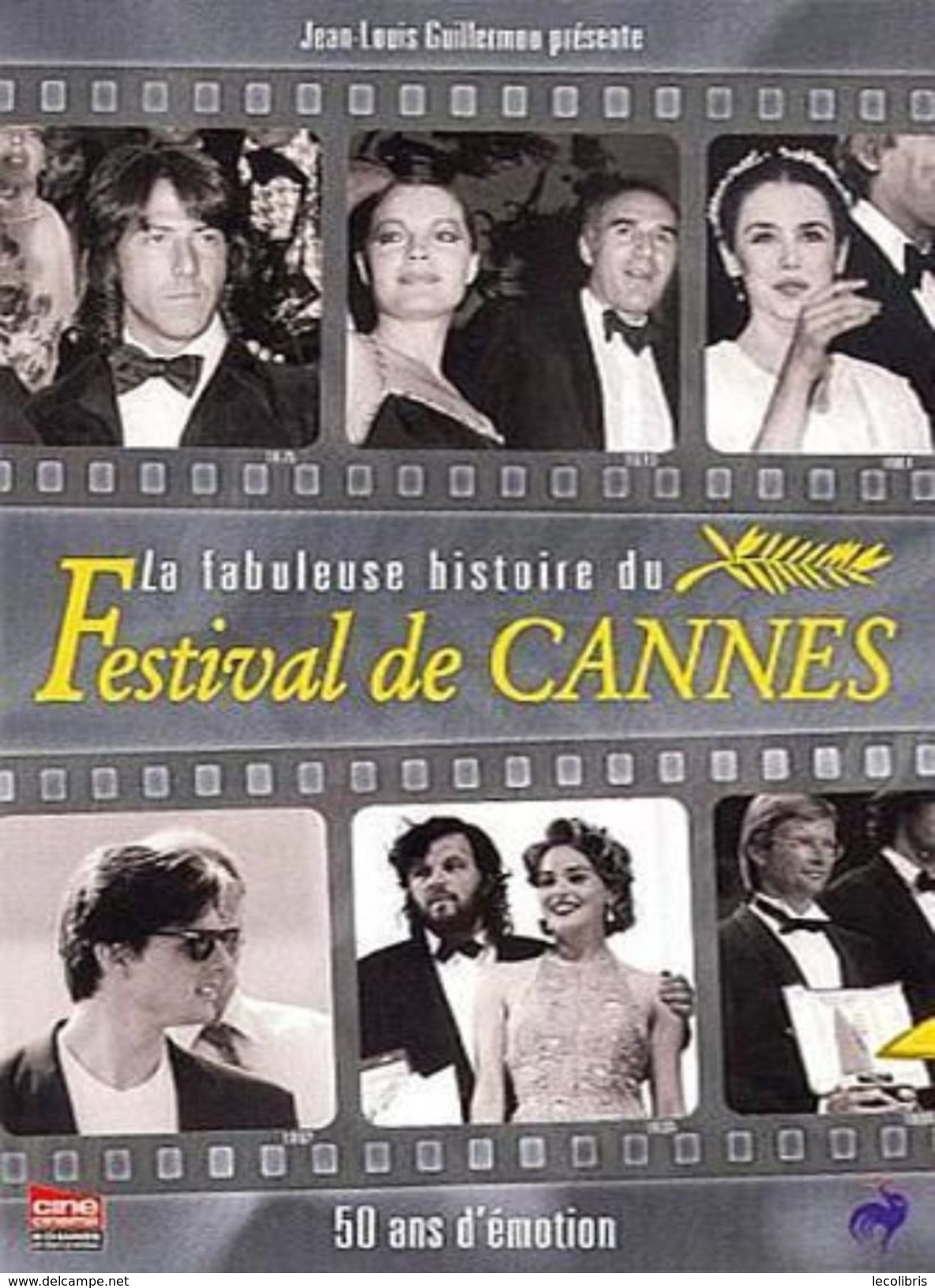 FESTIVAL DE CANNES  °°°° LA FABULEUSE HISTOIRE DE - Dokumentarfilme