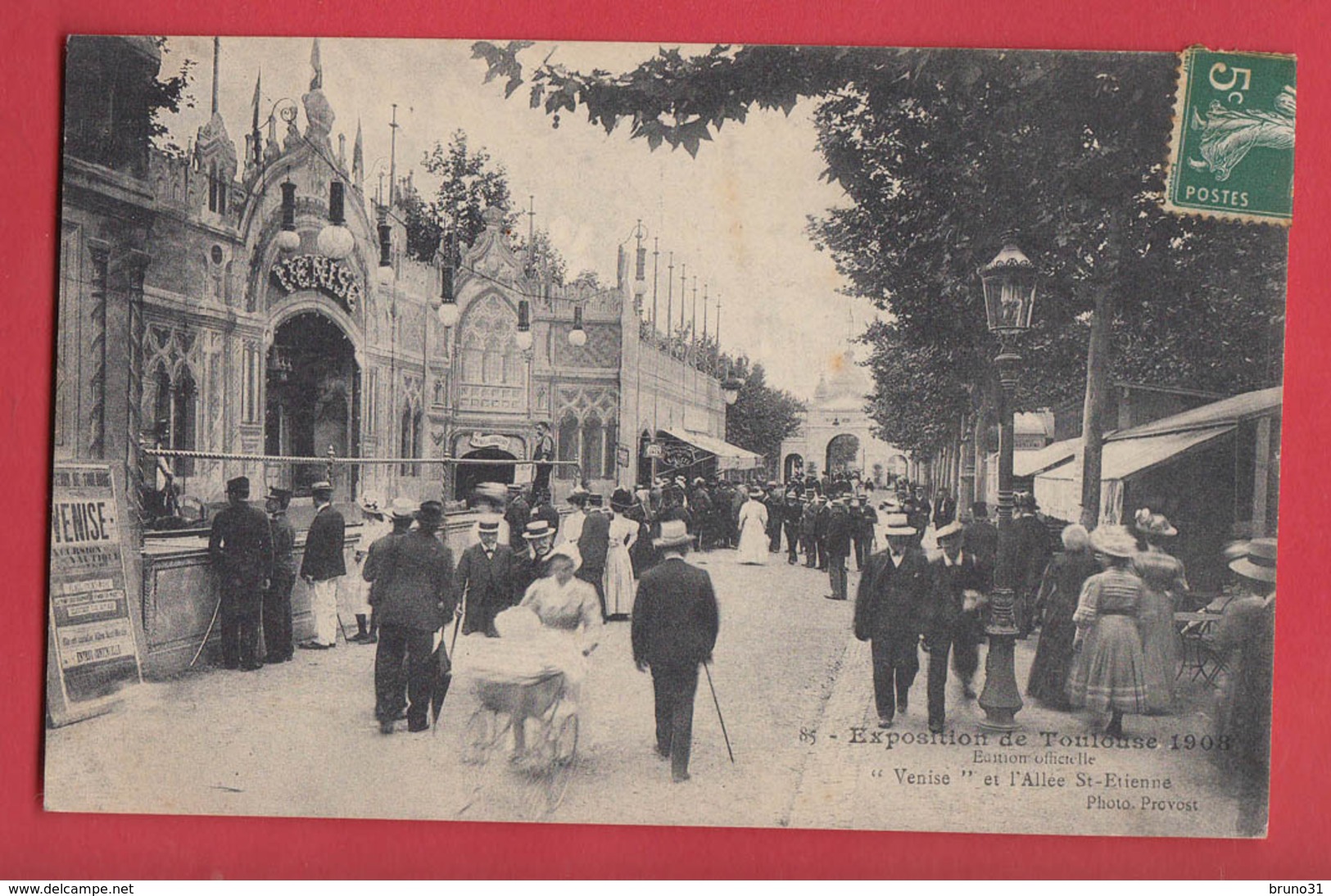 31 TOULOUSE - Exposition 1908 : Venise Et L' Allée St Etienne - Toulouse