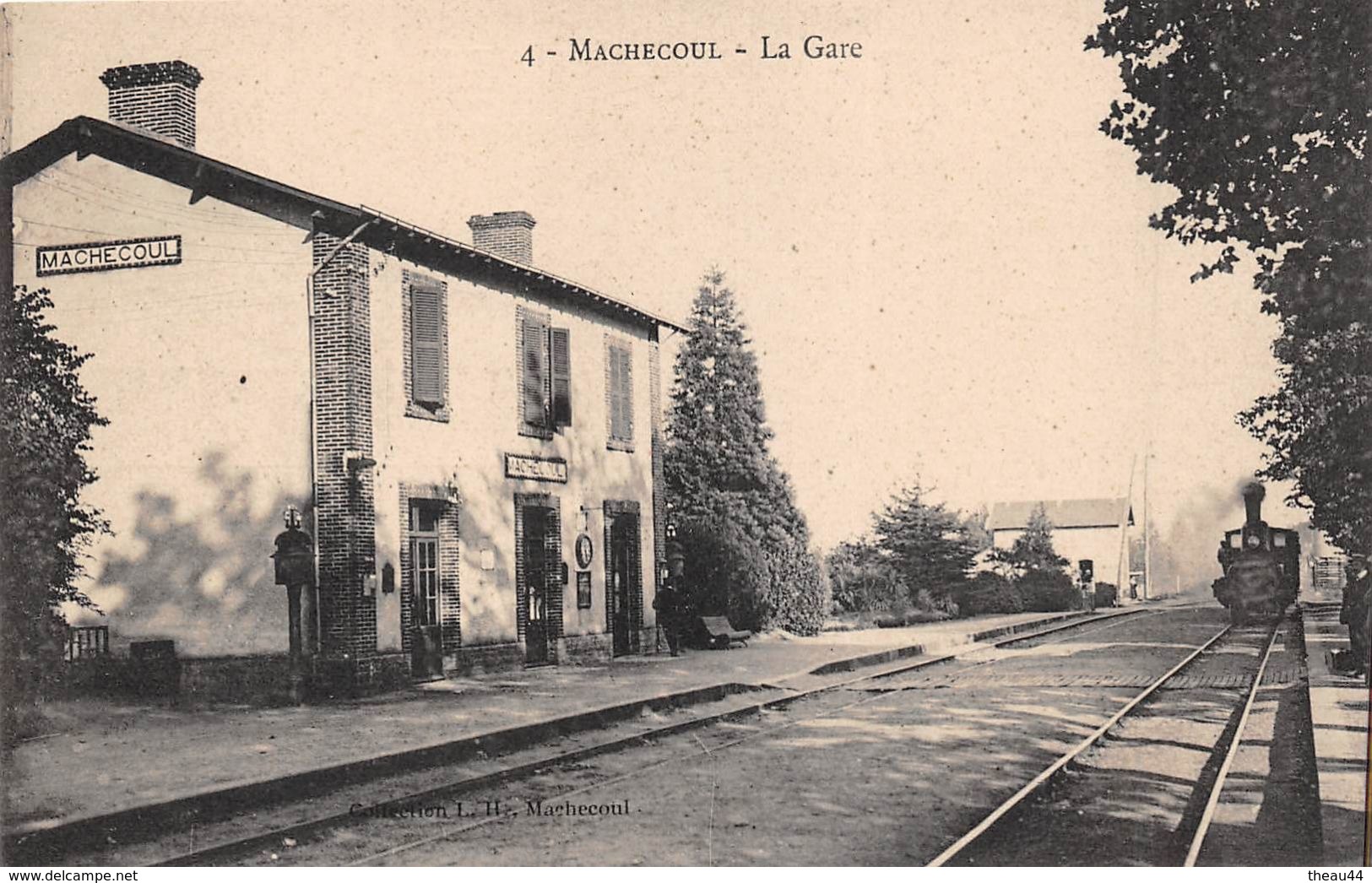 ¤¤   -   4   -   MACHECOUL   -   La Gare  -  Train , Chemin De Fer     -  ¤¤ - Machecoul