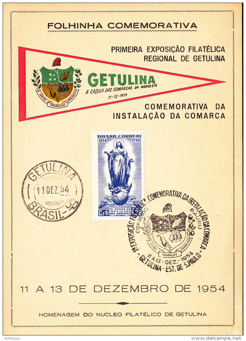 Brazil Entrance Ticket 1954 Opening Day Getulina Philatelic Exposition Franked Scott #806 - Lettres & Documents