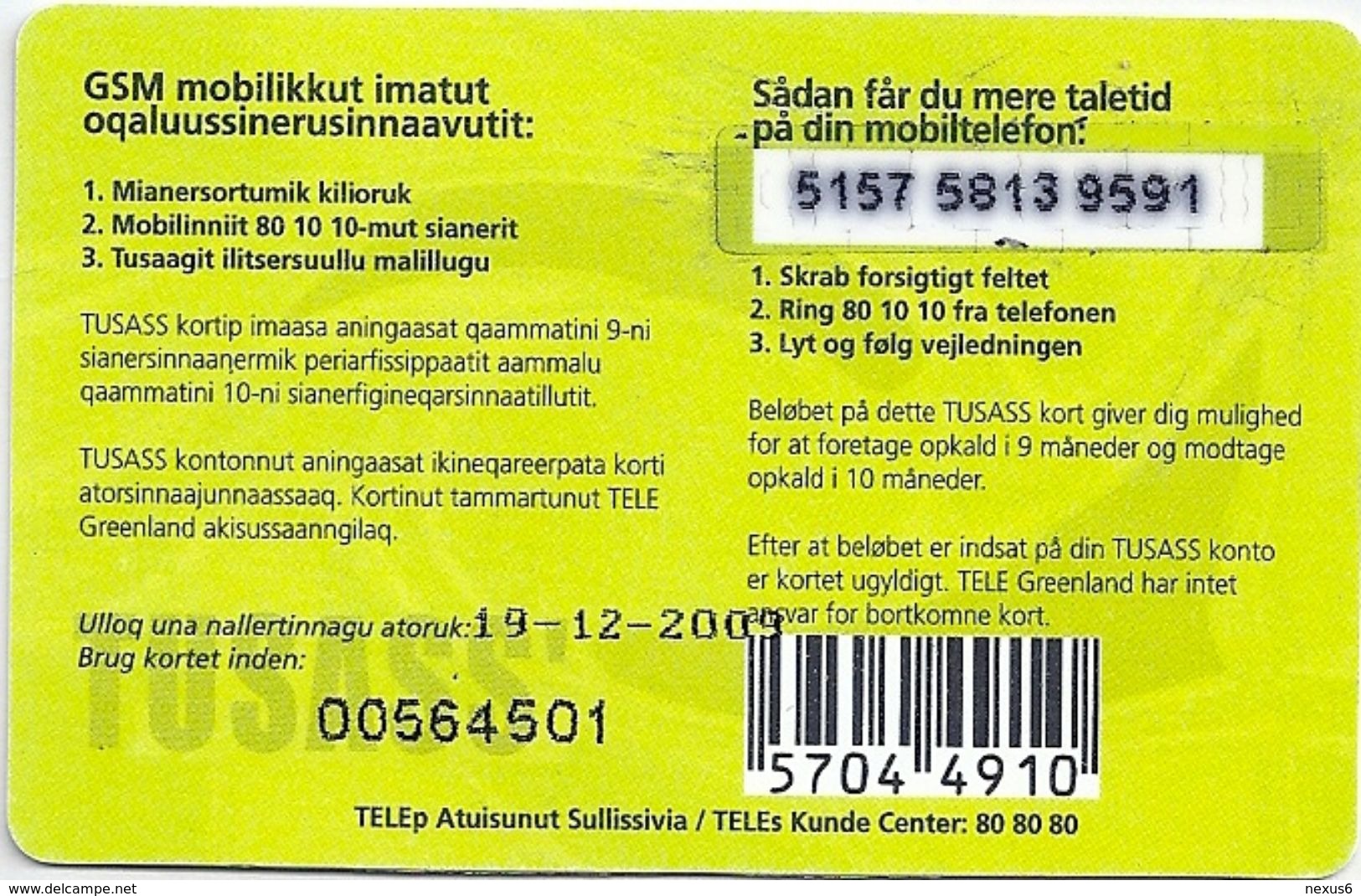 Greenland - Tusass - Sportman, GSM Refill, 100kr. Exp. 19.12.2009, Used - Groenlandia