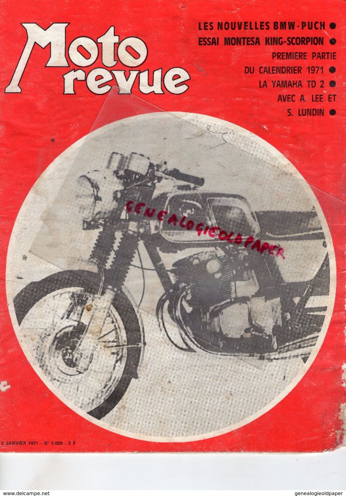 MOTO REVUE - 2 -01-1971- N°2009- BMW PUCH- ESSAI MONTESA KING SCORPION-YAMAHA-HARLEY DAVIDSON-ANDY LEE -STEN LUNDIN - Motorrad