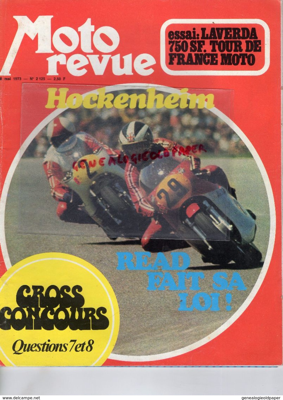 MOTO REVUE -N° 2125-18-5-1973-ESSAI LAVERDA 750 SF-TOUR DE FRANCE-HOCKENHEIM READ-MARLBORO-NOGARO-DOUGLAS 600-GILERA - Motorrad