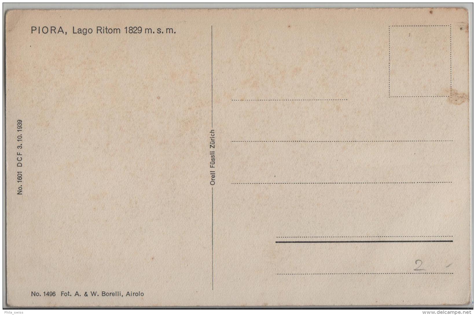 Piora, Lago Ritom 1829 M - Photo: A. & W. Borelli No. 1496 - Autres & Non Classés