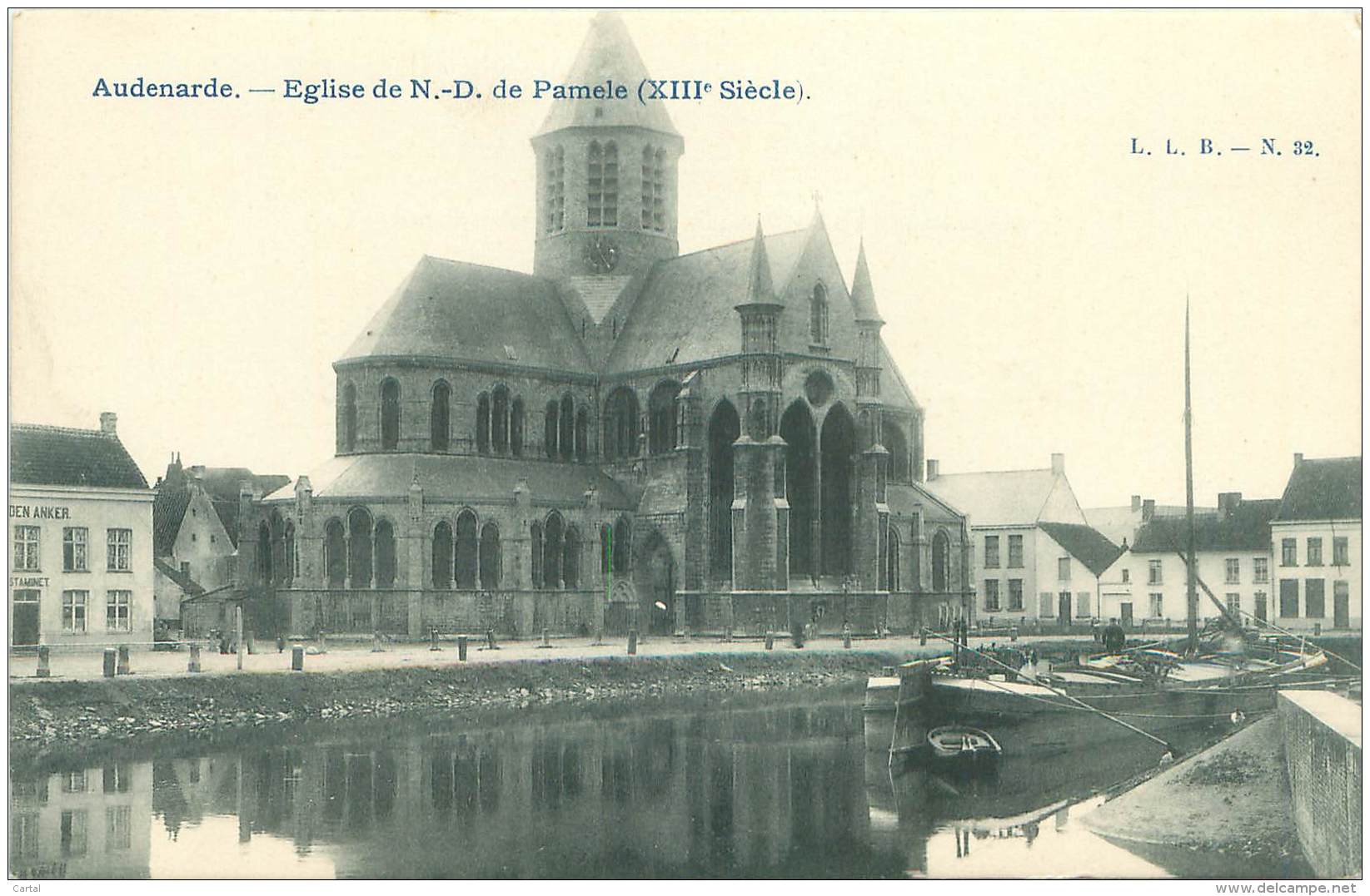 AUDENARDE - Eglise De N.-D. De Pamele (XIIIe Siècle). - Oudenaarde