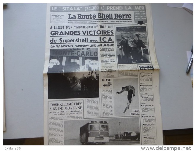 La Route Shell Berre N°56 Fev 1961,Rallye Monte-Carlo, Pétrolier SITALA Saint-Nazaire, Berliet, Etc  ; Ref 325 G 22 - Autres & Non Classés