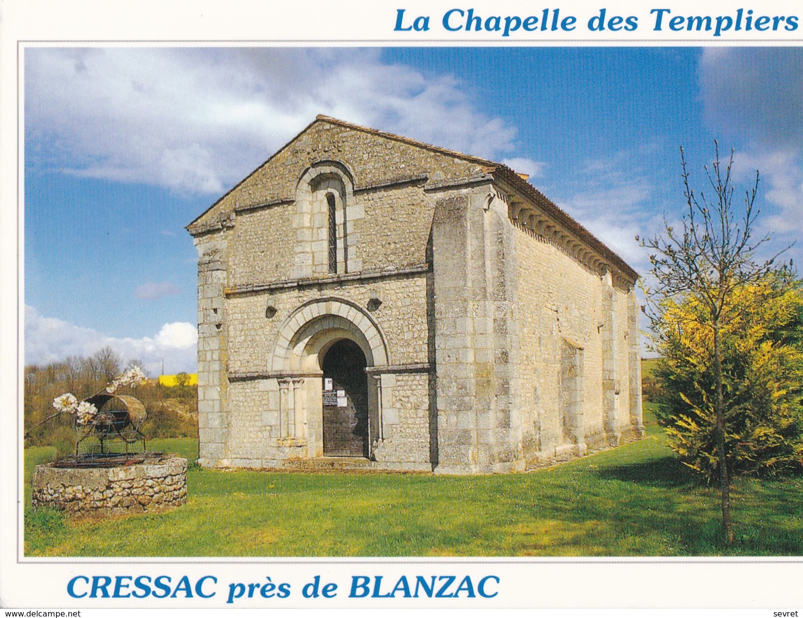 CRESSAC. - La Chapelle Des Templiers - Autres & Non Classés