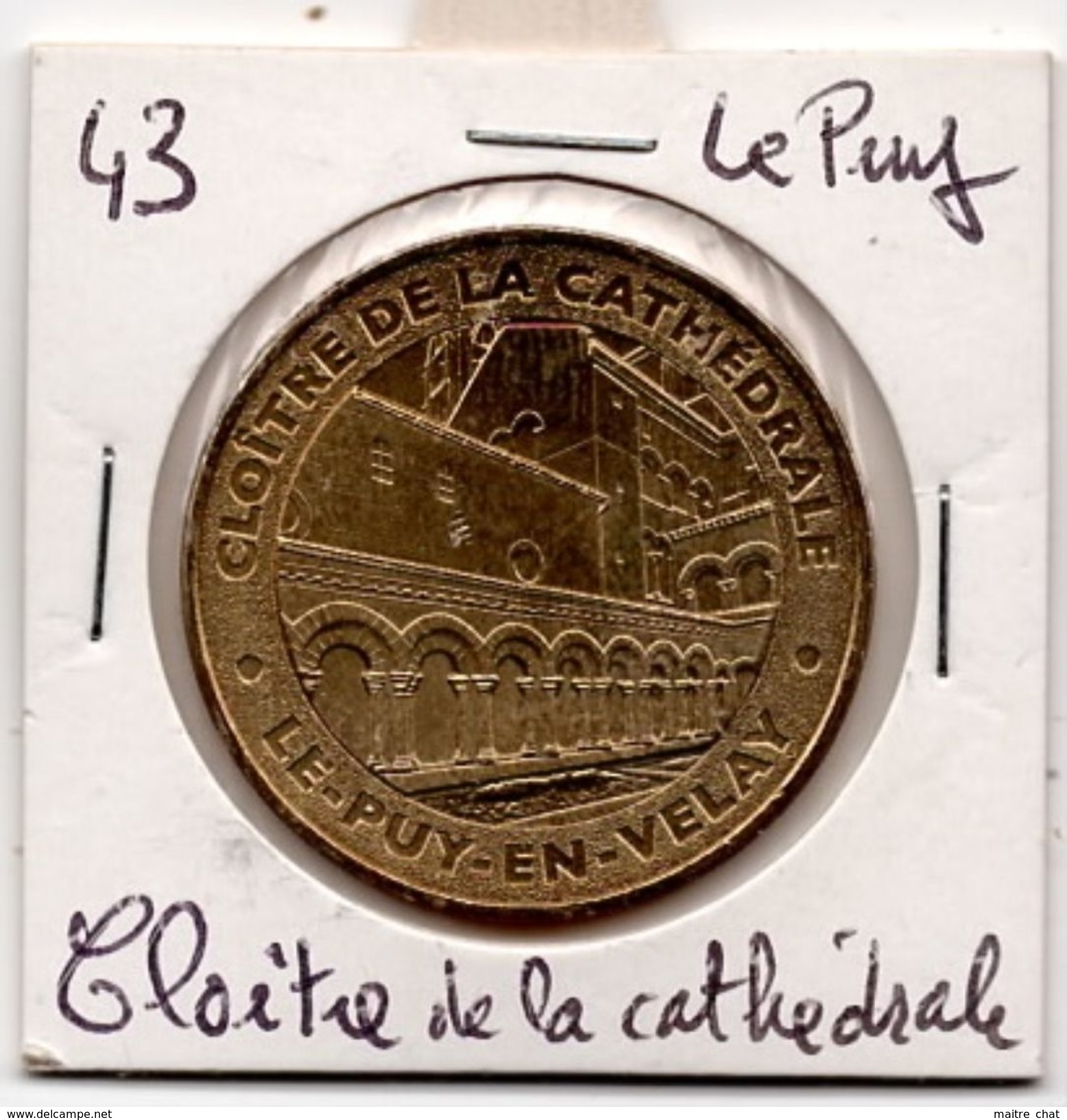Le Puy - 43 : Cloître De La Cathédrale (Monnaie De Paris, 2012) - 2012