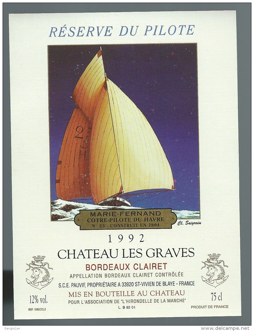 Etiquette  Vin De Bordeaux  Chateau Le Graves Bordeaux Clairet  Réserve Du Pilote Marie Fernand Contre Pilote "bateau" - Bordeaux