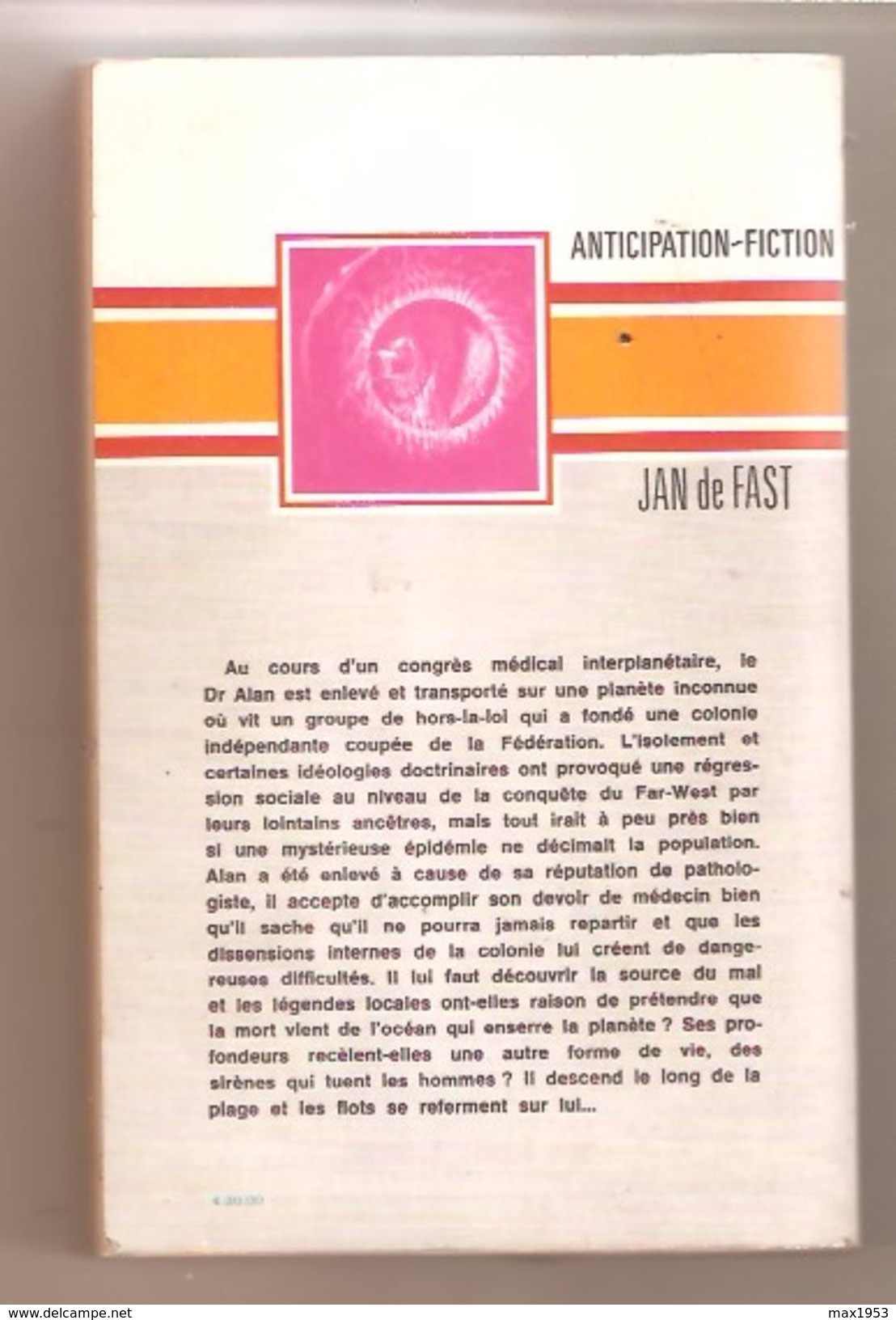 Jan De FAST - CANCER DANS LE COSMOS - Anticipation-Fiction N° 593 - 1974 - Fleuve Noir