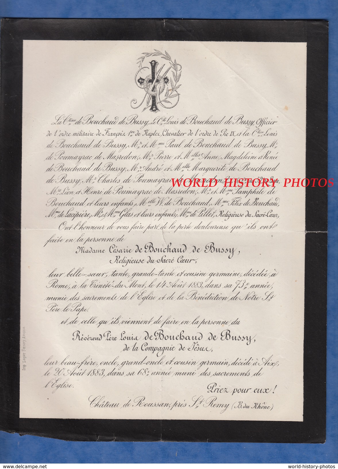 Document De 1883 - Château De ROUSSAN P. SAINT REMY Bouches Du Rhône - Soeur Césarie De BOUCHAUD De BUSSY - Père Louis - Historical Documents