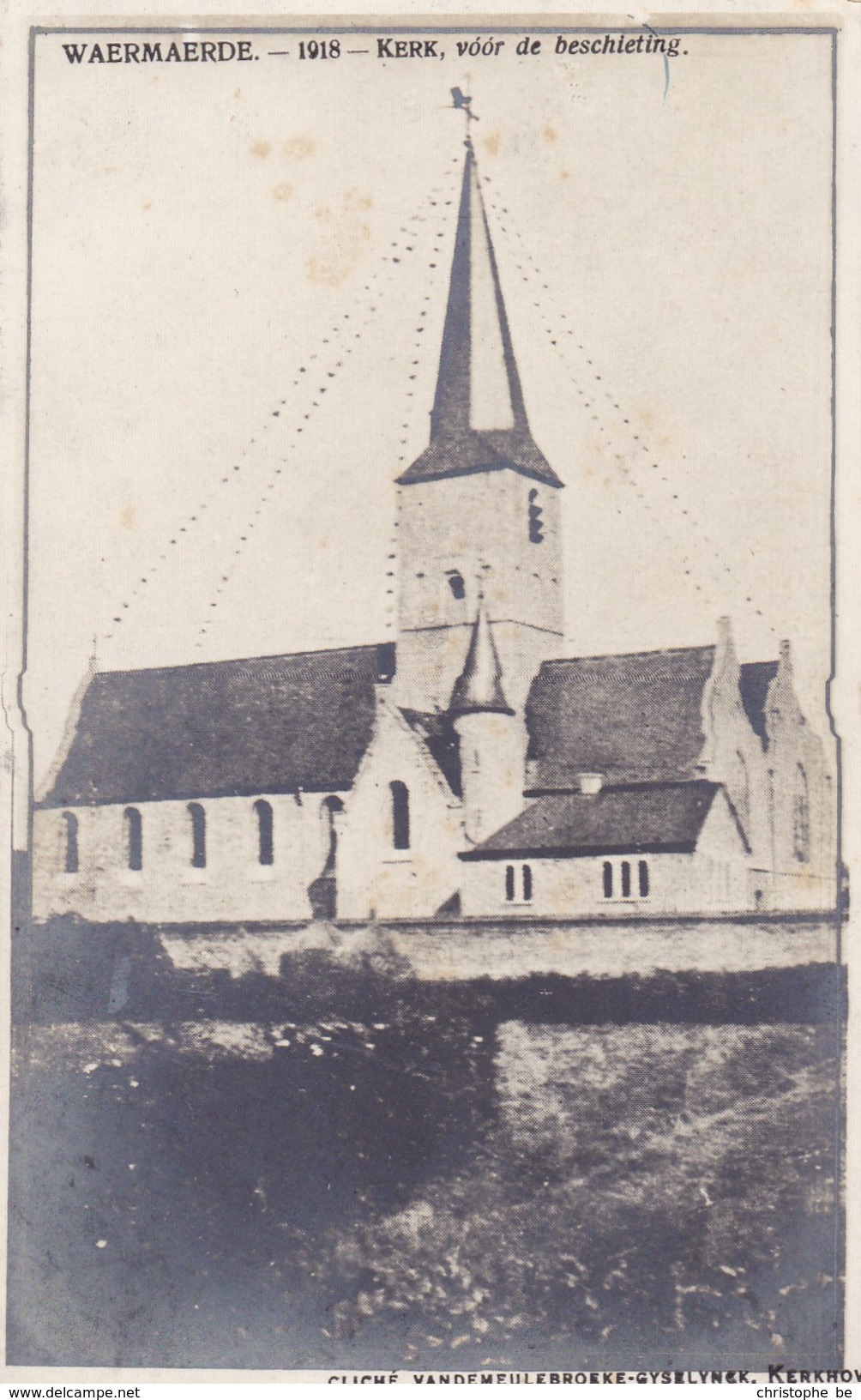 Waermaerde 1915, Kerk Voor De Beschieting, Forokaart, Waarmaarde (pk36911) - Avelgem