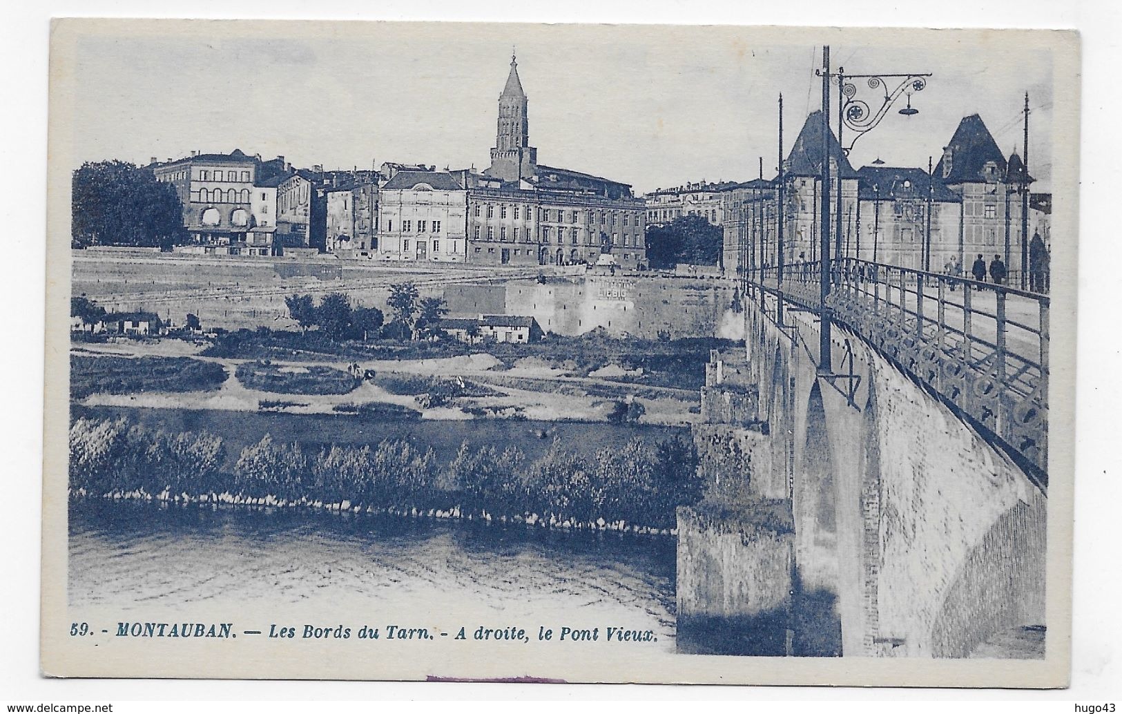 MONTAUBAN - N° 59 - LES BORDS DU TARN - A DROITE LE PONT VIEUX - CPA VOYAGEE - Montauban