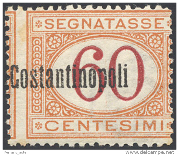 COSTANTINOPOLI SEGNATASSE 1922 - 60 Cent. Soprastampato, Soprastampa E Dentellatura Verticale Fortem... - Autres & Non Classés