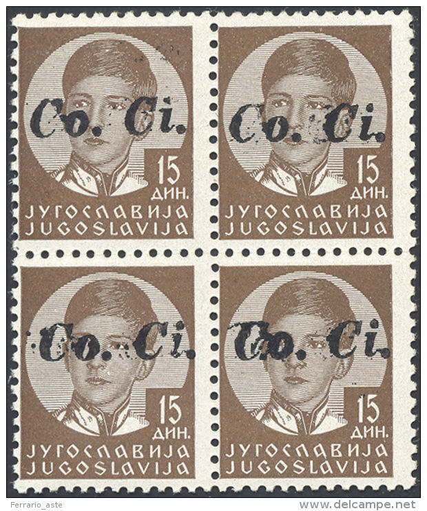 LUBIANA 1941 - 15 D., Soprastampa "CoCi" A Mano  (13A), Blocco Di Quattro, Gomma Originale Integra, ... - Autres & Non Classés