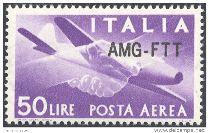 POSTA AEREA 1954 - 50 Lire, Nuova Soprastampa (22A), Gomma Originale Integra, Perfetto. ... - Autres & Non Classés