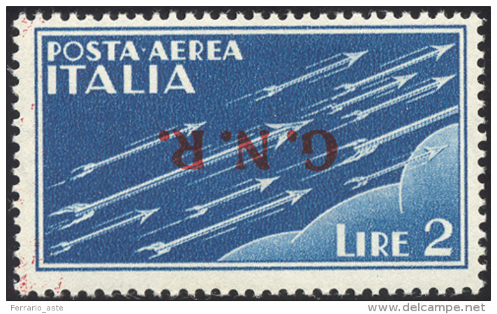 1944 - 2 Lire Soprastampa G.N.R. Di Verona Capovolta (122a), Gomma Originale Integra, Perfetto. G.Ol... - Poste Aérienne