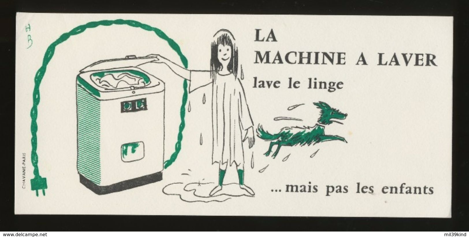 Buvard - Electricite - LA MACHINE A LAVER LE LINGE - Mais Pas Les Enfants - ( Illustrateur - HERVE BAILLE ) - E