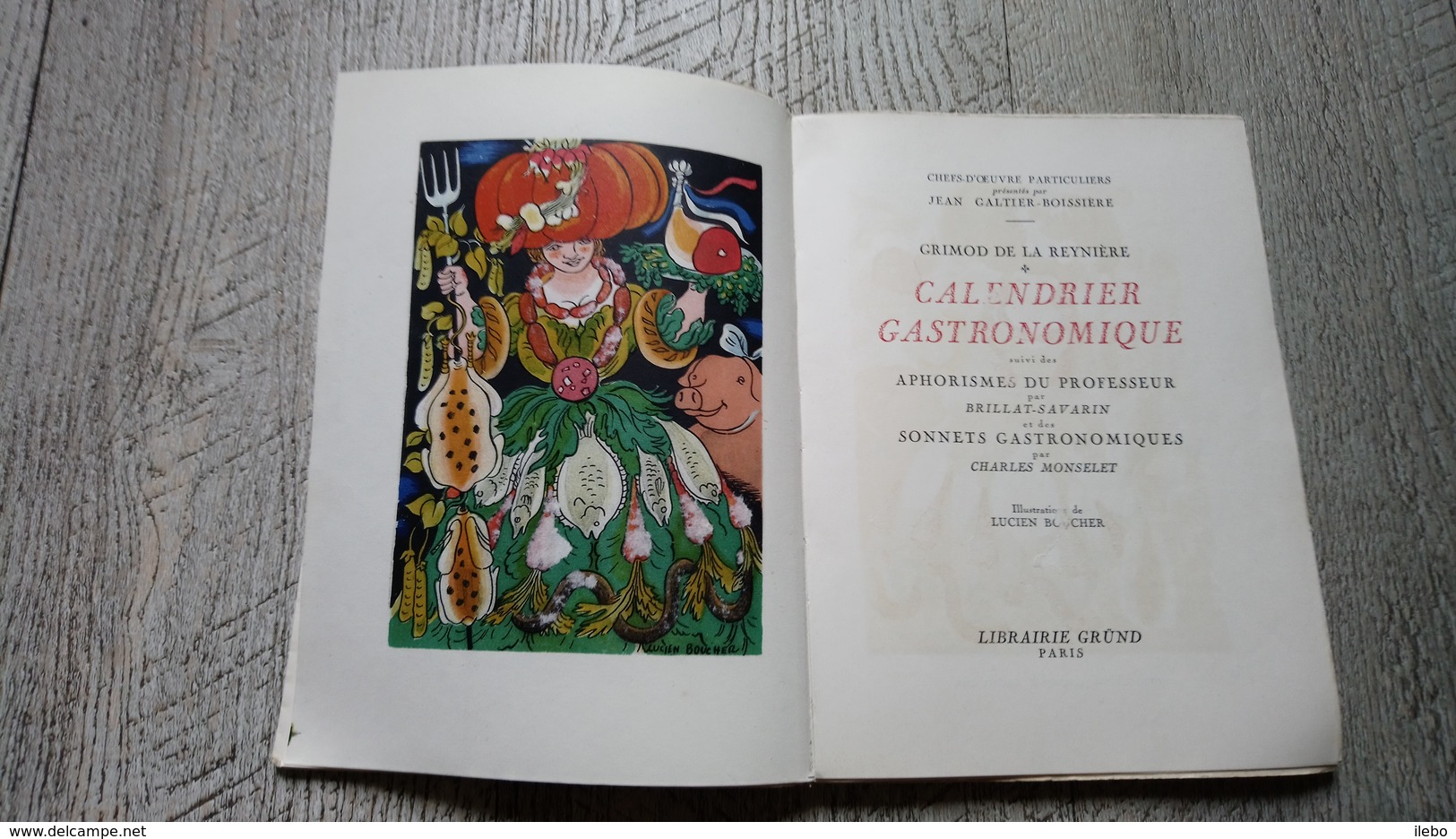 Calendrier Gastronomique De Grimod De Reynière Illustré Par Lucien Boucher 1946 Gastronomie Brillat Savarin Menu - Gastronomie