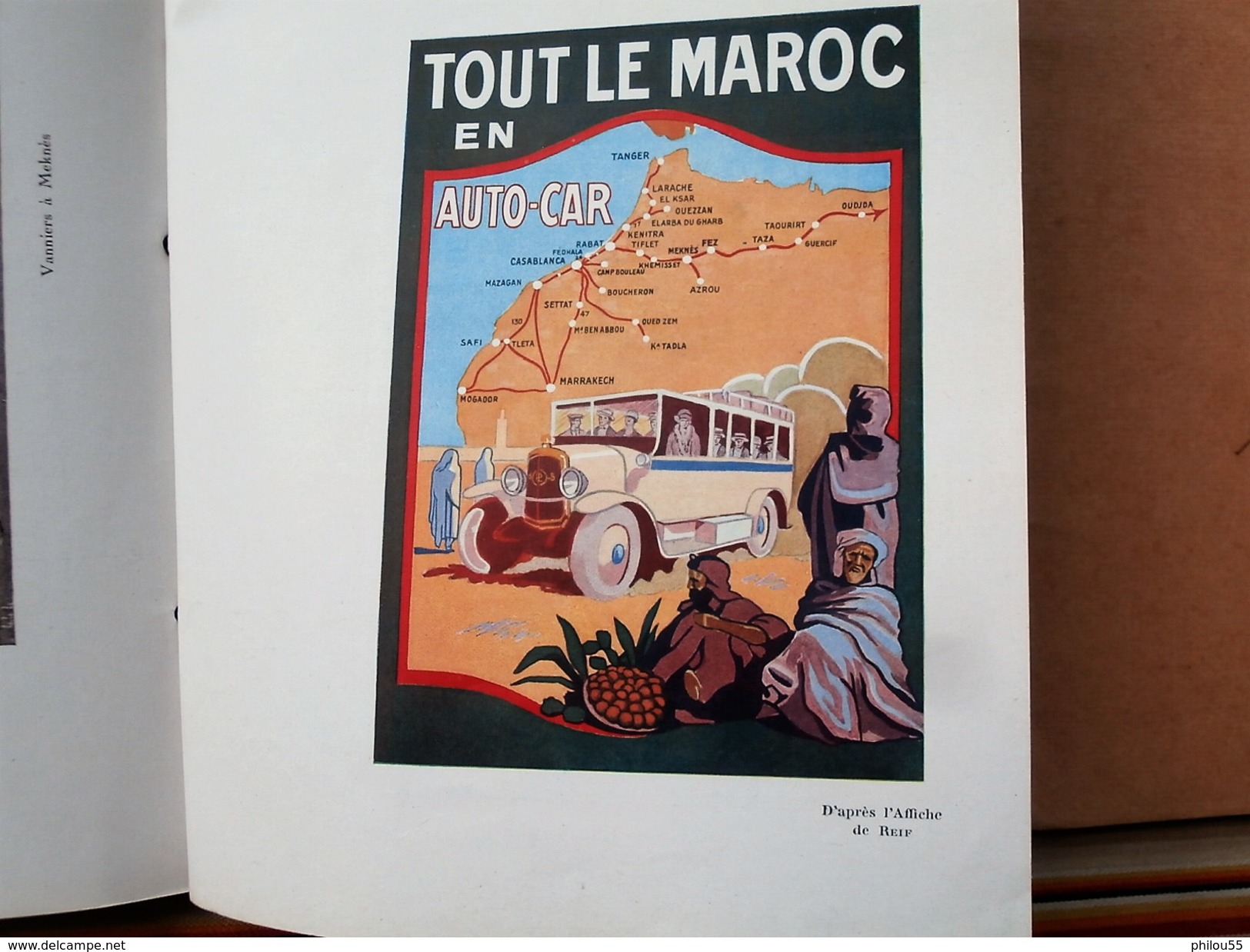 LE MAROC Album edite par le PROTECTORAT DE LA REPUBLIQUE FRANCAISE AU MAROC