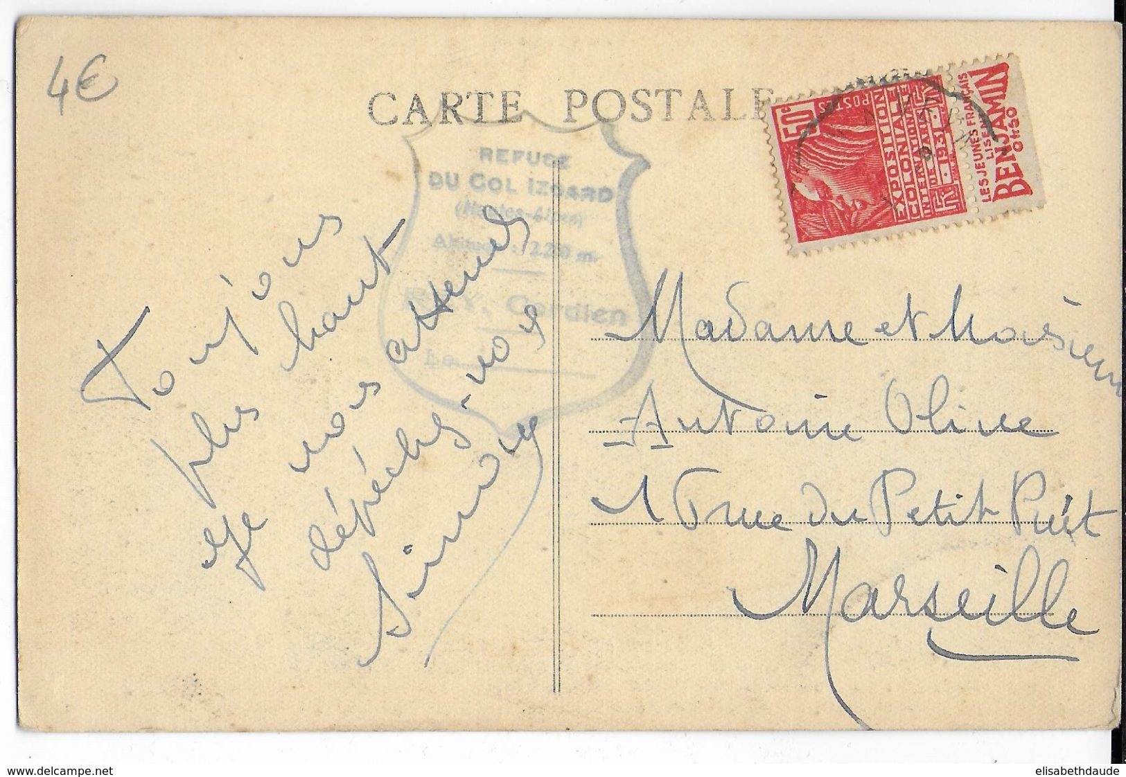 1931 - EXPO COLONIALE Avec BANDE PUB "BENJAMIN" ISSUE De CARNET Sur CP De COL IZOARD => MARSEILLE - Lettres & Documents