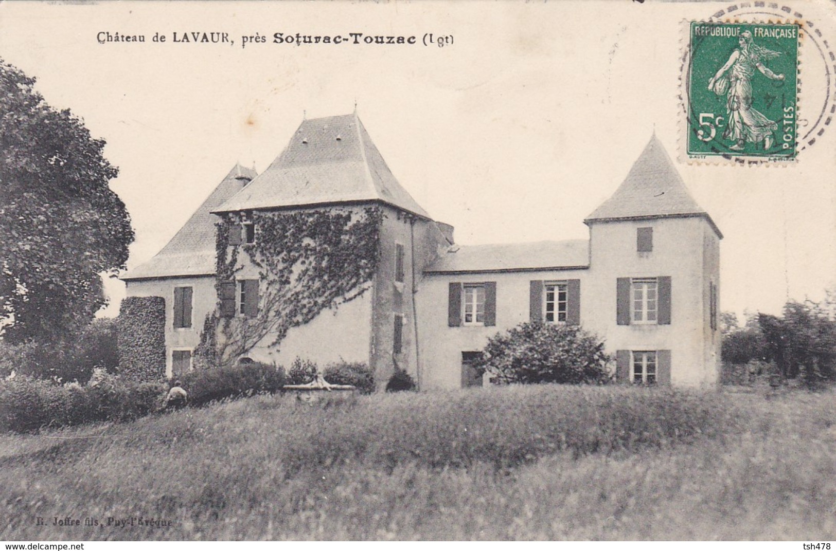 46---RARE---château De LAVAUR--près SOTURAC-TOUZAC--voir 2 Scans - Latronquiere