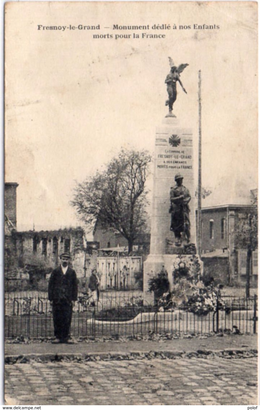 FRESNOY LE GRAND - Monument Dédié A Nos Enfants Morte Pour La France   (98065) - Autres & Non Classés