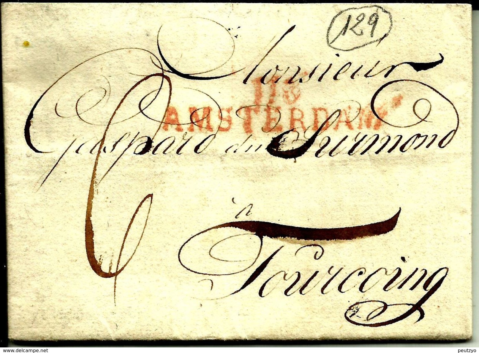 Lettre Année 1812 116 Amsterdam Hollande Departement Conquis Pour  Tourcoing France N°129 - 1792-1815: Départements Conquis