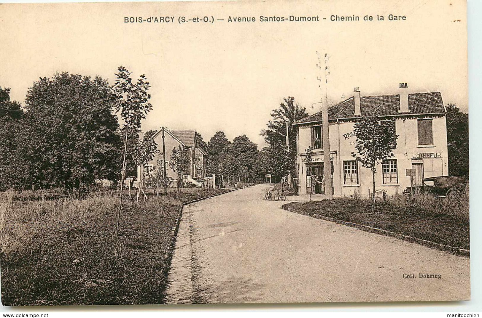 DEP 78 BOIS D'ARCY AVENUE SANTOS DUMONT  CHEMIN DE LA GARE - Bois D'Arcy