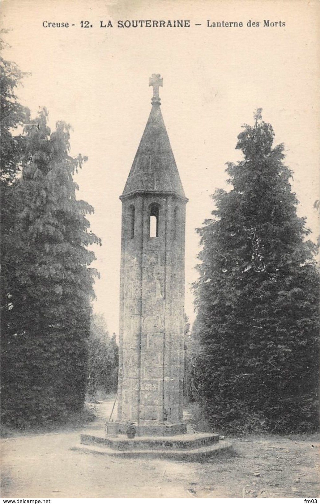 La Souterraine Lanterne Des Morts - La Souterraine