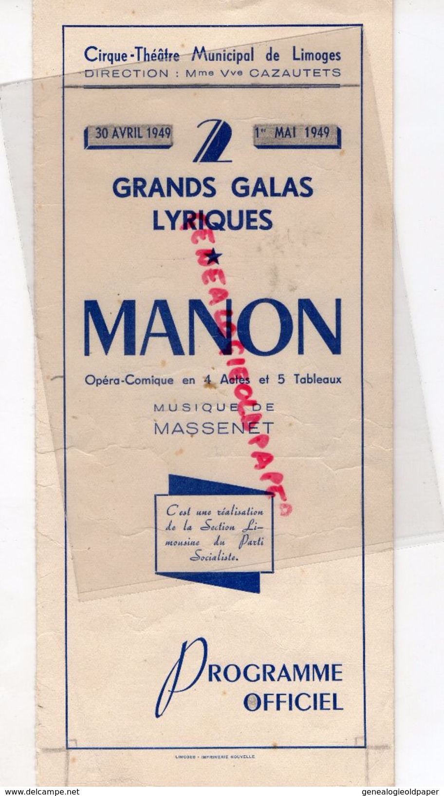 87 -LIMOGES- PROGRAMME CIRQUE THEATRE-30 AVRIL -1 MAI 1949-MANON MASSENET-RENEE TARN-JOSE MALLABRERA-MARIO FRANZINI - Programas