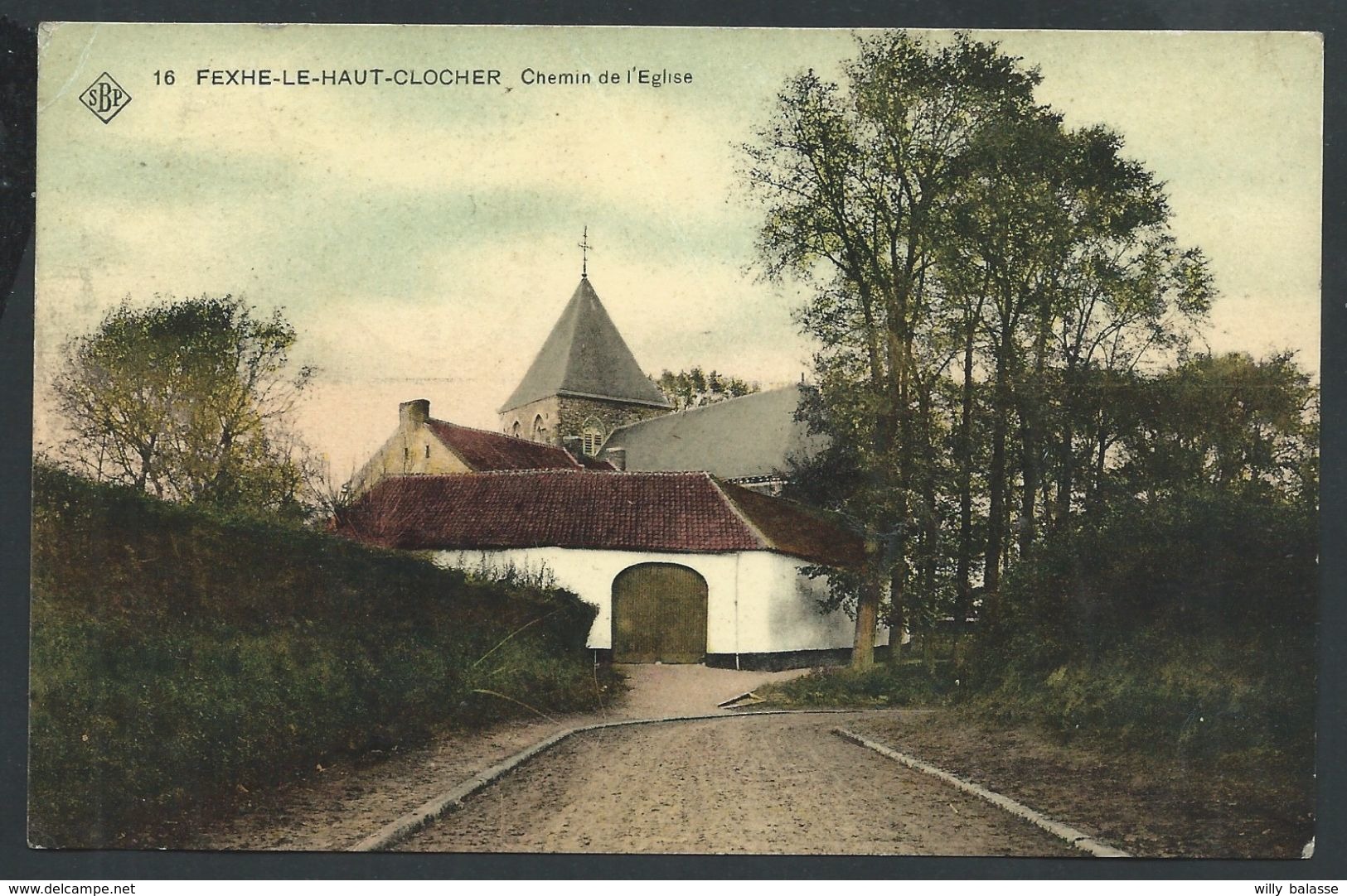 ++ CPA - FEXHE LE HAUT CLOCHER - Chemin De L'Eglise  // - Fexhe-le-Haut-Clocher