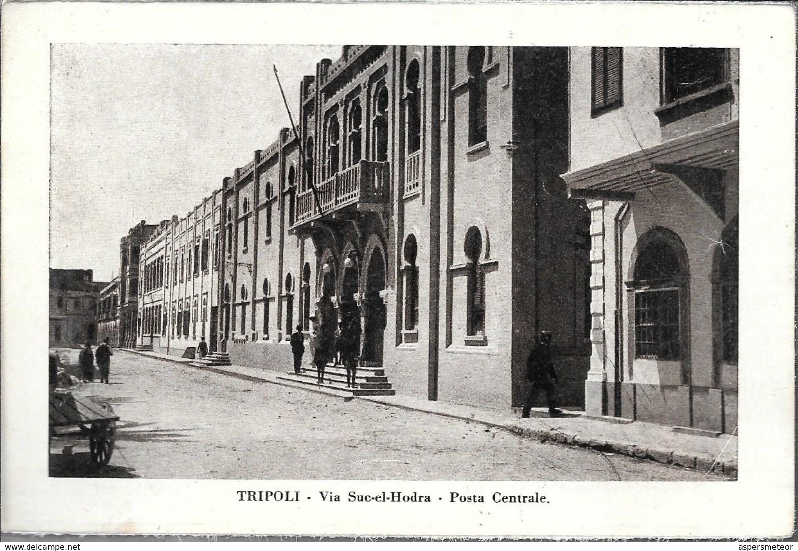 TRIPOLI  VIA SUC-EL-HODRA POSTA CENTRALE  STAMPA CIRCA 1930 LIBIA OCC. ITALIANA - Libië