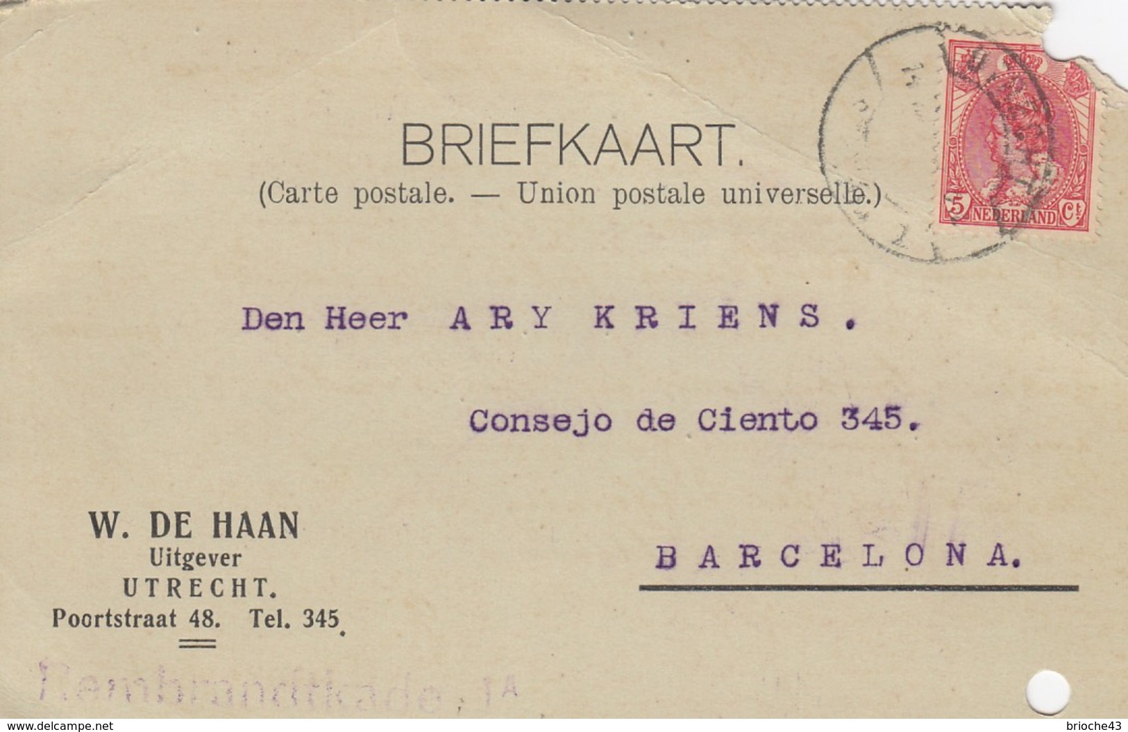 PAYS-BAS - BRIEFKAART 1908 UTRECHT  TO BARCELONA /1 - Brieven En Documenten