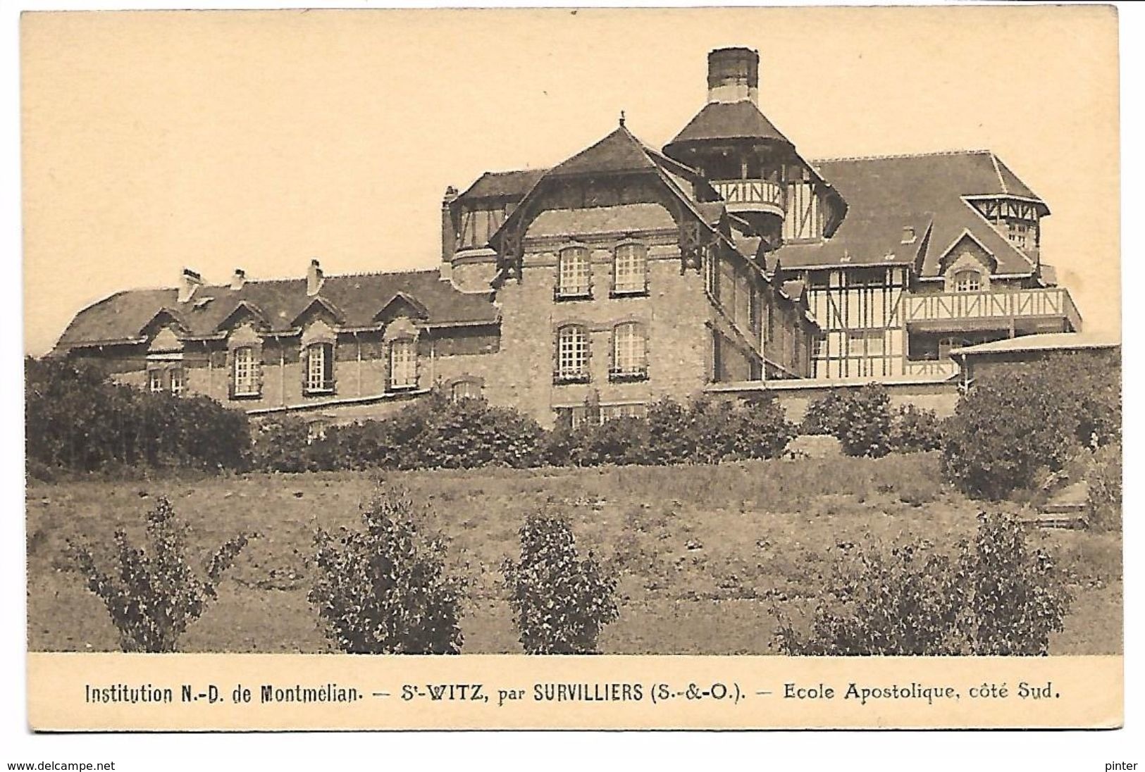 SAINT WITZ Par SURVILLIERS - Institution ND De Montmélian - Ecole Apostolique, Côté Sud - Saint-Witz