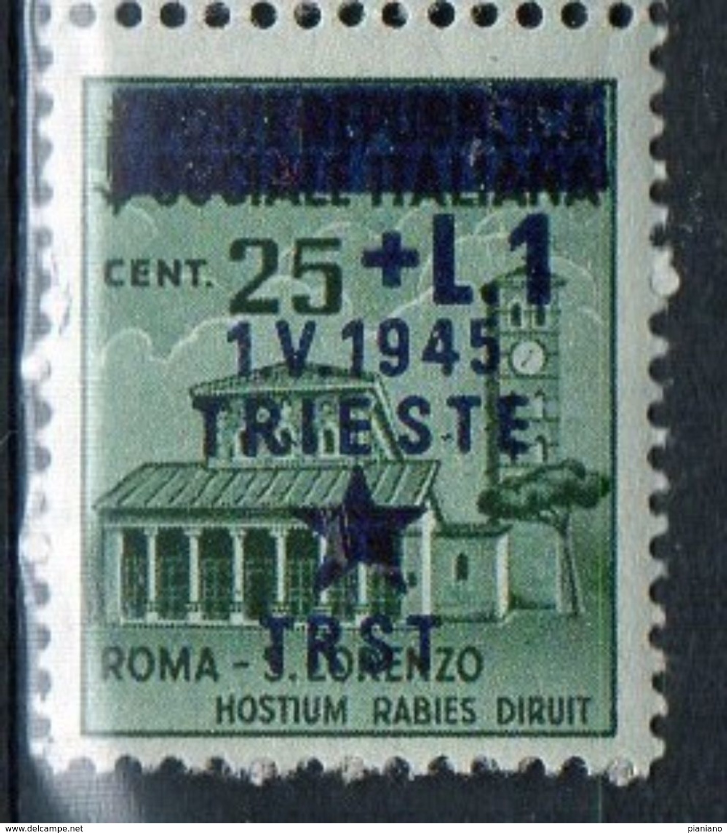 PIA - ITALIA OCCUPAZIONE JUGOSLAVA Di Trieste : 1945 : Francobolli Italiani Del 1944-45 - Sovrastampati (SAS 2) - Occ. Yougoslave: Trieste