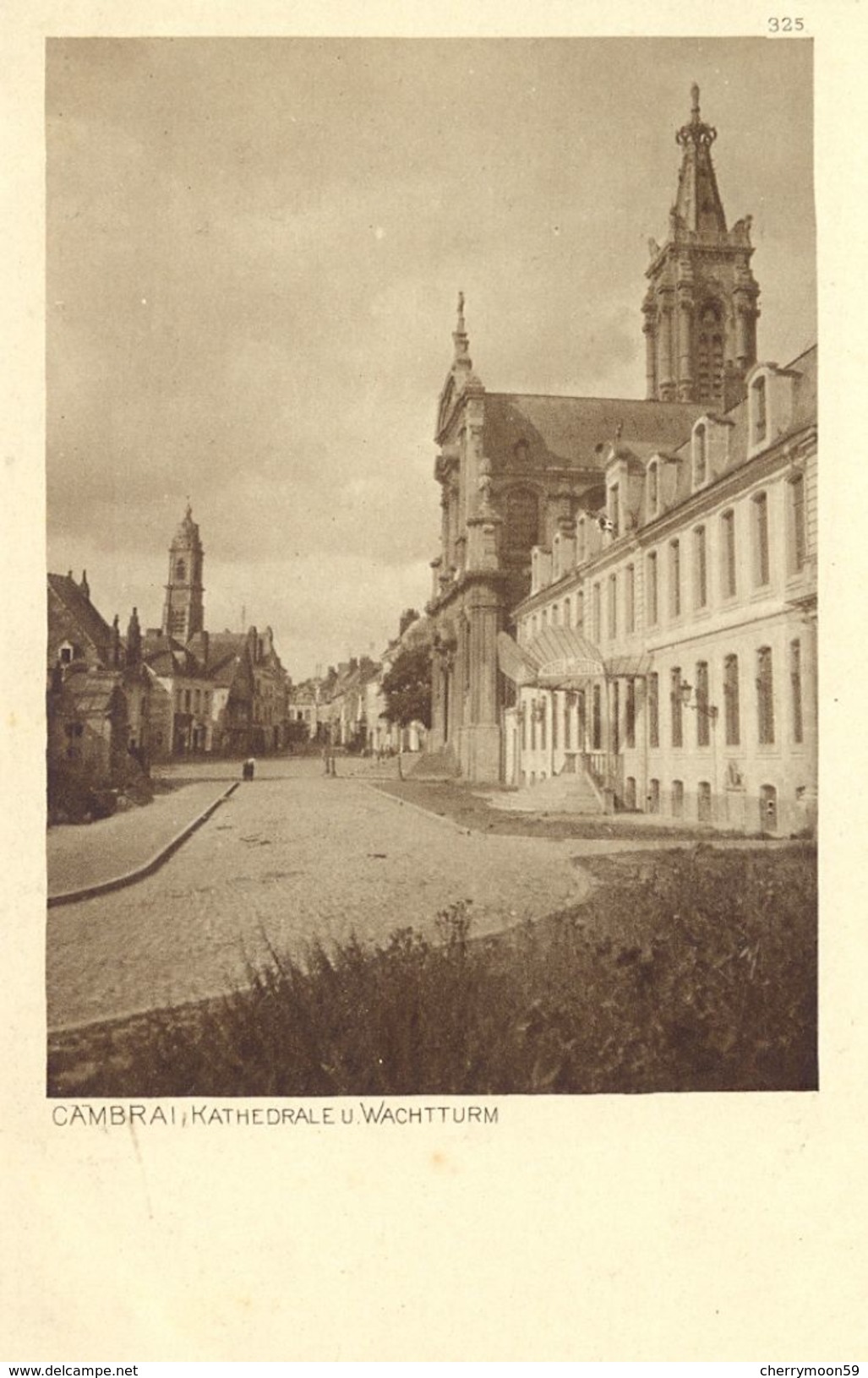 CPA CAMBRAI - KATHEDRALE WACHTTURM - DER KRIEG 1914/15 IN POSTKARTEN - Cambrai