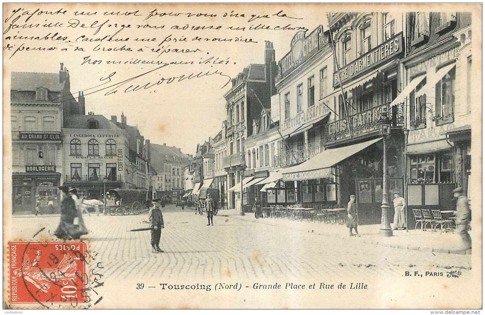 TOURCOING GRANDE PLACE ET RUE DE LILLE - Tourcoing