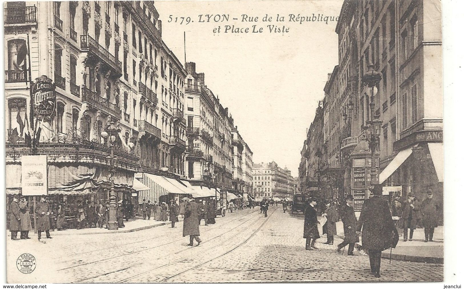 5179. LYON . RUE DE LA REPUBLIQUE ET PLACE LE VISTE . CARTE TRES ANIMEE ECRITE LE 21 MARS 1918 AU VERSO - Lyon 2