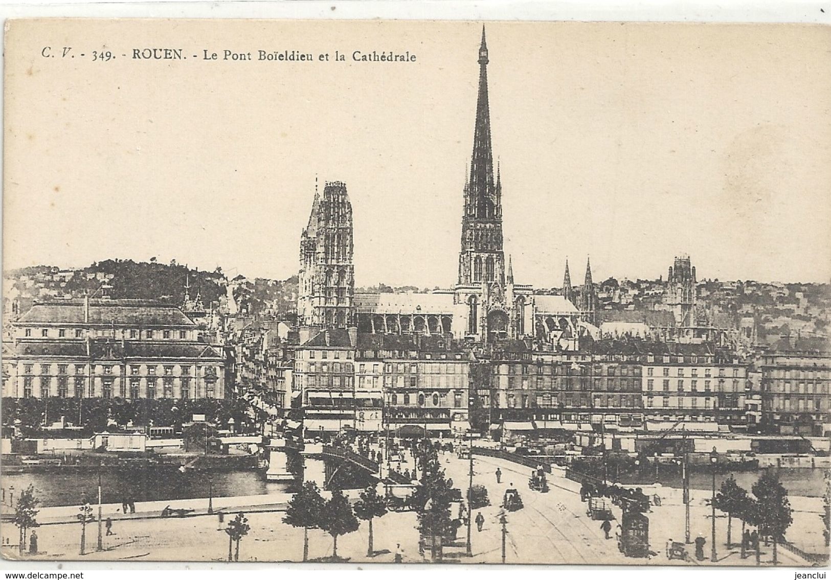 349. ROUEN . LE PONT BOÏELDIEU ET LA CATHEDRALE . NON ECRITE - Rouen