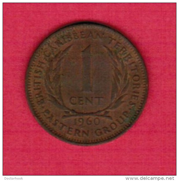 BRITISH CARIBBEAN TERRITORIES   1 CENT 1960 (KM # 2) - British Caribbean Territories