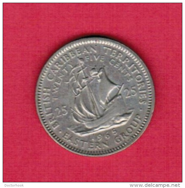 BRITISH CARIBBEAN TERRITORIES   25 CENTS 1965 (KM # 6) - Territoires Britanniques Des Caraïbes