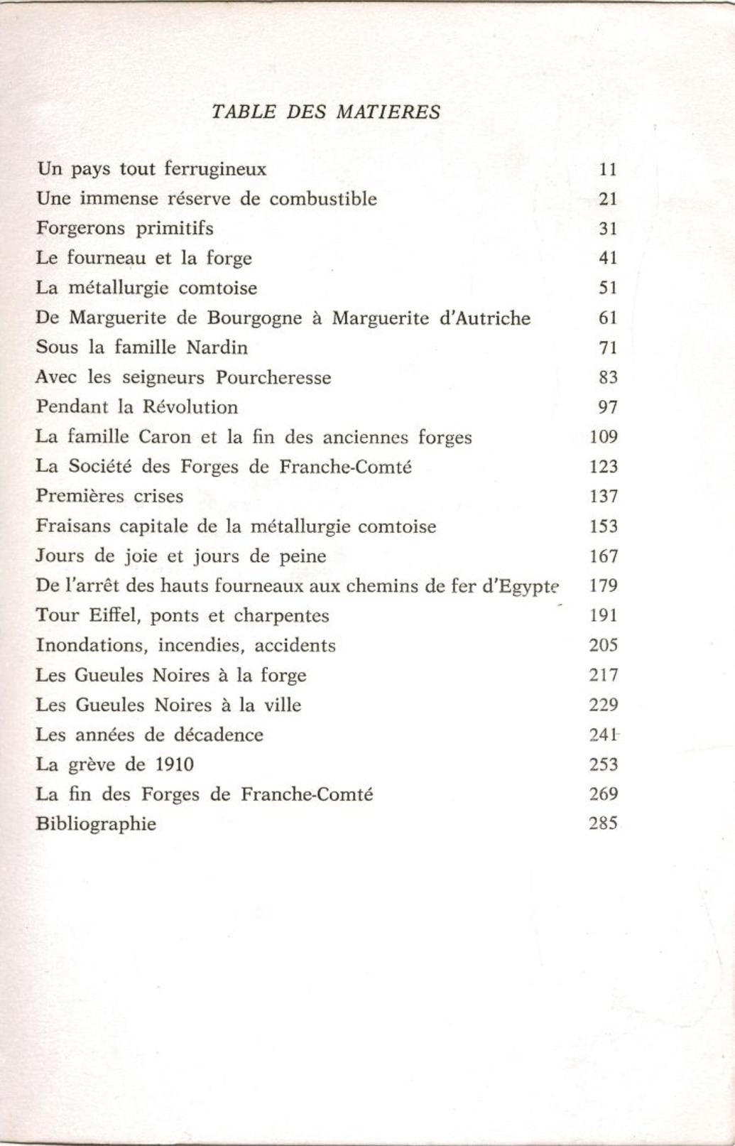 LES FORGES DE FRAISANS  La Métallurgie Comtoise à Travers Les Siècles  Gabriel Pelletier 1980 - Franche-Comté