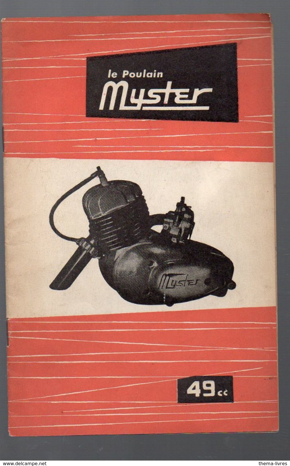 Livret LE POULAN   MYSTER  49cc 1955 (PPP5471) - Moto