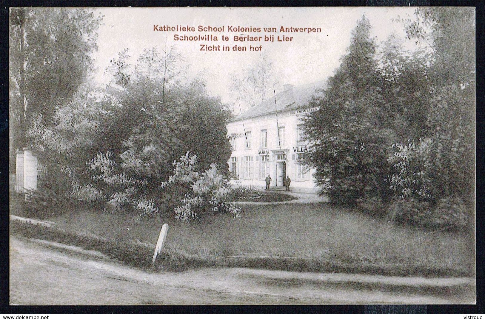 BERLAAR - BERLAER - Katholieke School Kolonies Van Antwerpen - Zicht In Den Hof - Circulé - Circulated - Gelaufen - 1914 - Berlaar