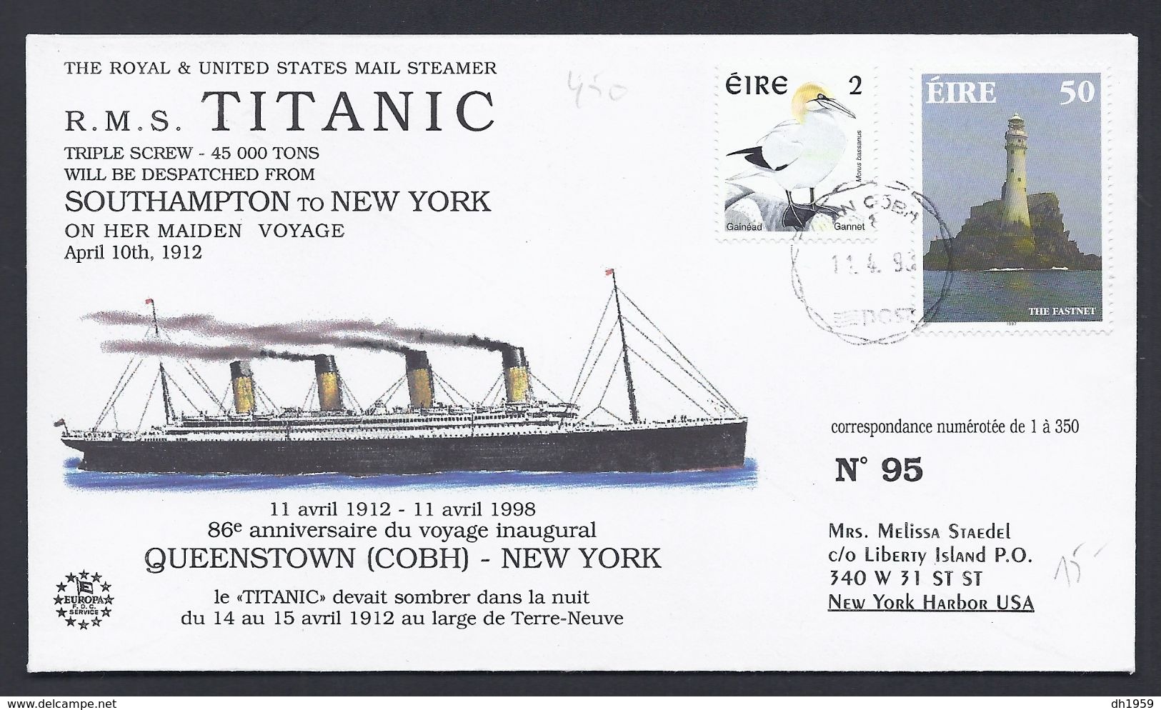 R.M.S. TITANIC SOUTHAMPTON NEW YORK IRELAND IRLANDE CONSEIL EUROPE LIMITED EDITION TIRAGE LIMITE 350 Ex. - Cartas & Documentos